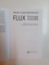 FLUX , PSIHOLOGIA FERICIRII de MIHALY CSIKSZENTMIHALYI , 2008