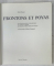 FRONTONS ET POYAS , LES FRONTONS PEINT ..EN GRUYERE ...VEVEYSE par ALAIN GLAUSER , 1988