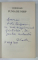 FUNIA DE NISIP  de GEORGE RADU , 2009 , DEDICATIE *
