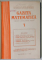 GAZETA MATEMATICA , PUBLICATIE LUNARA PENTRU TINERET , ANUL LXXXII , NUMERELE I - XII , 1977 *LIPSA NUMERELE 5 , 6 , 8 , 9
