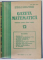 GAZETA MATEMATICA , PUBLICATIE LUNARA PENTRU TINERET , ANUL LXXXIV , NUMERELE I - XII , 1979 *COLEGAT DE 12 NUMERE