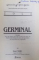 GERMINAL par ZOLA -EXTRAITS AVEC UNE NOTICE SUR LA VIE ET L \ OEUVRE DE ZOLA , UNE ETUDE DE GERMINAL , DES NOTES par HENRI MAREL , 1985