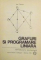 GRAFURI SI PROGRAMARE LINIARA de IOAN TOMESCU , 1975