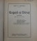 GUGUTA SI DANUT - roman pentru copii de V . TEODORU - DORU , EDITIE INTERBELICA