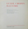 GUIDE CHOPIN ILLUSTRE, 1960