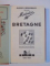 GUIDES MICHELIN REGIONAUX BRETAGNE 1934 - 1935