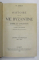 HISTOIRE DE LA VIE BYZANTINE - EMPIRE ET CIVILISATION par N. IORGA , VOLUMELE I - IV , COLIGAT DE DOUA VOLUME , APARUTE  1934