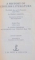 HISTORY OF ENGLISH LITERATURE, THE MIDDLE AGES AND THE RENASCENCE (650-1660), MODERN TIMES (1660-1970) de LEGOUIS AND CAZAMIAN`S, 1971 * PREZINTA URME DE UZURA