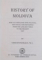 HISTORY OF MOLDOVA by CONSTANTIN BURLACU , 2002