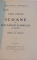 ICOANE DIN VIATA PLANTELOR SI ANIMALELOR, DIN NEMTESTE de MIHAIL G. IONESCU, NR. 120, 1912