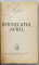 INTUNECATUL APRIL de EMIL BOTTA , 1937 *DEDICATIA AUTORULUI