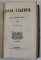 Isaak Lakedem de Alexandru Dumas, tradusa de  G. A. Baronzi, DOUA VOLUME  Bucuresti, 1855