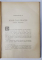 ISTORIA SI GENEALOGIA CASEI CALLIMACHI de A.D. XENOPOL - BUCURESTI, 1897 contine dedicatia si ex libris-ul Printesei Jean Callimachi