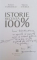 ISTORIE RECENTA 100% de ROBERT TURCESCU , VALERIU STOICA , 2009