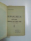 KIRIACHITA / FANTOMA CELEI CARE VA VENI / MIREASA ROSIE. PETITORII OLIVIEI de VICTOR EFTIMIU  1923