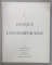 L 'EPOQUE CONTEMPORAINE , CHEFS - D ' OEUVRE DE L ' ART 1966