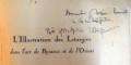 L ' ILLUSTRATION DES LITURGIES par D. STEFANESCU DANS L ' ART DE BYZANCE ET LE L ' ORIENT , 1932 , DEDICATIE*