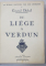 LA GUERRE RACONTEE PAR NOS GENERAUX , COMMANDANTS DE GROUPE D 'ARMEES , VOLUMES I- III , 1920