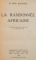 LA RANDONNEE AFRICAINE de F. BLANCHOD, 1936