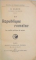 LA REPUBLIQUE ROMAINE , CONFLITS POLITIQUES ET SOCIAUX par G. BLOCH , 1927