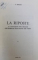 LA RIPOSTE A L ' ATTAQUE  DE L ' EGLISE ORTHODOXE ROUMAINE DE PARIS par J. MILOE , 1976