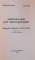 LABIRINTUL VIETII PRIN "SARMA GHIMPATA" de GHEORGHE MANEA , DAN PETRE , EDITIA A III A REVAZUTA SI ADAUGITA , 2004 , PREZINTA HALOURI DE APA