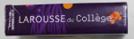 LAROUSSE DE COLLEGE - LANGUE FRANCAISE ET CULTURE GENERALE - 11 - 15 ANS , 2009