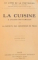 LE LIVRE DE LA PRODESSION. LA CUISINE A L'USAGE DES FAMILLES PAR LA SOCIETE DES CUISINIERS DE PARIS, PARIS