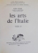 LES ARTS DE L ' ITALIE par ANDRE CHASTEL , VOL I -II , 1963