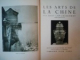 LES ARTS DE LA CHINE par DAISY LION-GOLDSCHMIDT  1937