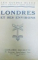 LES GUIDES BLEUS LONDRES ET SES ENVIRONS , 1934