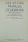 LES STYLES FRANCAIS , LE MOBILIER DU MOYEN AGE AU MODERN STYLE 1500-1900 , 1964