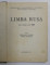 LIMBA RUSA , CURS PRACTIC ANII I - II de HARLAOANU ALFRED , FRANCU NICOLAIE , 1971