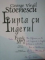 LUPTA CU INGERUL . FRATELE MEU 2 de GEORGE VIRGIL STOENESCU , 2002, CONTINE DEDICATIA AUTORULUI