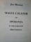 MAGUL CALATOR SAU SPERANTA IN VIATA SI OPERA LUI MIHAI EMINESCU de GRID MODORCEA , 1995