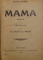 MAMA  de MAXIM GORKI , 1910