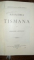 MANASTIREA TISMANA de ALEXANDRU STEFULESCU, BUC. 1909