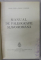 MANUAL DE PALEOGRAFIE SLAVO-ROMANA de  HENRI STAHL SI DAMIAN BOGDAN , 1936