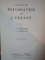 MANUAL DE PSYCHIATRIE DE L'ENFANT par J. DE AJURIAGUERRA , Paris 1971