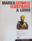 MAREA ISTORIE ILUSTRATA A LUMII, VOL. IV INCEPUTUL PERIOADEI MODERNE, 2008