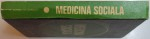 MEDICINA SOCIALA de V. COROI...ELISABETA LEMNEAN , 1980