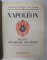 MERVEILLES DE L 'EPOPEE NAPOLEONIENNE par G. LACOUR - GAYET , 1920 * DEFECT COTOR