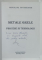 METALE GRELE , PROCESE SI TEHNOLOGII de ION CONSTANTIN , 2009 , DEDICATIE *
