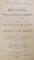 METODICA GRAMATICEI, ARITMETICEI SI GEOMETRIEI DIN CLASELE III SI IV de GH.N. COSTESCU, G.A. DIMA, T. GRIGORESCU, P. POPESCU, EDITIA I, 1897