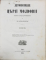 MIHAIL KOGALNICEANU, LETOPISETELE MOLDOVEI, 3 VOL. CU SEMNATURA OLOGRAFA, EDITIA I - IASI, 1845