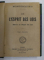 MONTESQUIEU - DE L ' ESPRIT DES LOIS - DEFENSE DE L' ESPRIT DES LOIS , VOLUMELE I - II , 1929 - 1932