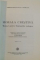 MORALA CRESTINA, MANUAL PENTRU SEMINARIILE TEOLOGICE, EDITIA A II-A, 1985