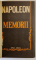NAPOLEON , MEMORII , VOLUMELE I - II , 1981 *EXEMPLAR RELEGAT