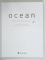 OCEAN , texts by CHRISTIAN BUCHET , photography by PHILIP PLISSON , 2006
