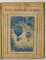 OCOLUL PAMANTULUI IN 80 DE ZILE / CINI SAPTAMANI IN BALON / DESERTUL DE GHEATA de JULES VERNE , COLEGAT DE TREI CARTI , EDITIE INTERBELICA